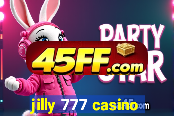 jilly 777 casino